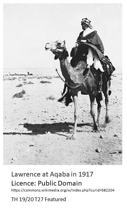 TH 19 20 T27 The Talented and Tormented T E Lawrence part 2
