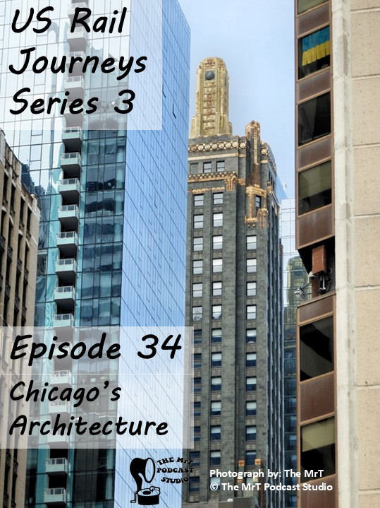 USRJ S3 Episode 34 Chicago’s Architecture