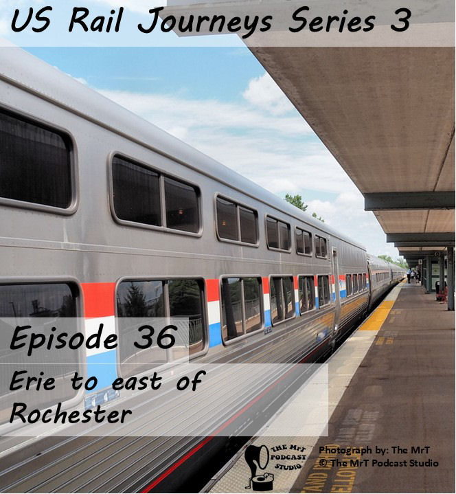 USRJ S3 Episode 36 Erie to east of Rochester