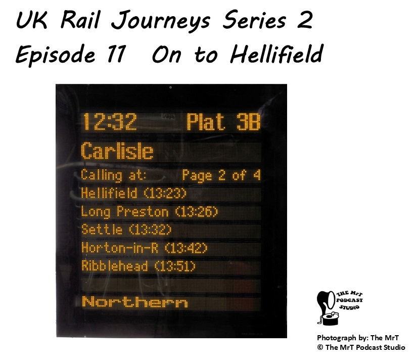 UKRJ S2 Ep 11 On to Hellifield