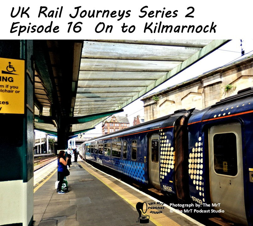 UKRJ S2 Ep 16 On to Kilmarnock